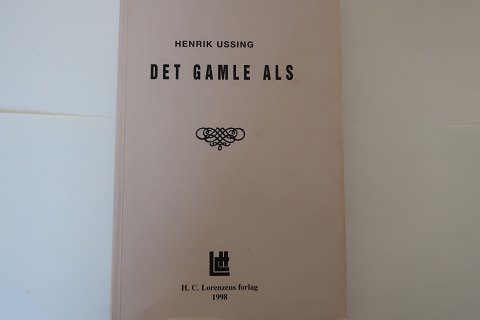 Det Gamle Als
Af Henrik Ussing
H. C. Lorenzens Forlag
1998
Hæftet
In gutem Stande