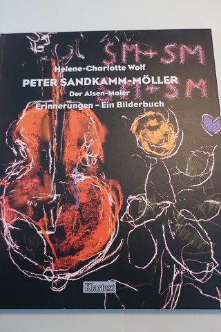 Peter Sandkamm-Möller
Der Alsen Maler
Erinnerungen - Ein Bilderbuch
Af Helene-Charlotte Wolf
Udgivet af Klartext
2002
Sideantal: 96
Ein neuwertiges Buch