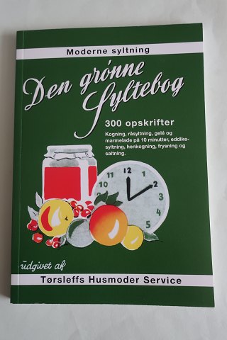 Den Grønne Syltebog - 300 Opskrifter
Opskrifter, som fungerer, - gennemprøvede i årtier
Tørsleffs Husmoder Service
2013
Sideantal: 127
Neu