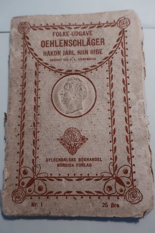 Hakon Jarl Hiin Rige
Et sørgespil
Af Adam Oeehlenschläger
Udgivet af F. L. Liebenberg på Gyldendals Boghandel, Nordisk Forlag
1915
Sideantal 112
Med præget hoved på forsiden
Nr. 1 i serien "Folkeudgaver" fra forlaget
Benützt