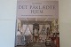 Det påklædte hjem (Tekstilien und Wohnkultur in 
Dänemark in 300 år)
Forlag : Historismus
Von: Louise Skak-Nielsen
2017
Hardback
Sideantal: 343
Benützt, und neuwertiger