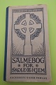 Salmebog for Skole og Hjem
Udgivet af Aschehoug Dansk Forlag
Af S. P. Fredebo og Albert Jørgensen 
1936
Pages: 256
In a good but used condition