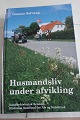 Husmandsliv under afvikling
Af Gunnar Solvang
Udvikling og forandring i et Sønderjysk Landbosamfund
1975-2000 med hovedvægt på de nye tilflyttere
Lokalhistorisk selskab
Historisk Samfund for Alsd og Sundeved
Bind 77
1999
Sideantal: 412
In a good