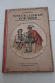 Fortællinger for børn
Af J. Krohn
Tegninger af Frantz Henningsen
Gyldendals Bogklub, Nordisk Forlag
1920
fjerde samling
Sideantal: 62
In gutem Stande