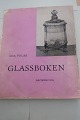 Glassboken
Af Ada Polak
Redaktionskommite: Eivind S. Engelstad, Robert 
Kloster og Thv. Krohn-Hansen
Forlag: H. Aschehoug & Co. (W. Nygaard)
1958
Sideantal: 109 
Tekst: Norskplus mere end 40 plancher