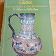 Antikkram präsentiert: *Glass: Antiquity to the Renaissance* (auf Englisch). Ein Fachhandbuch in sehr gutem ...